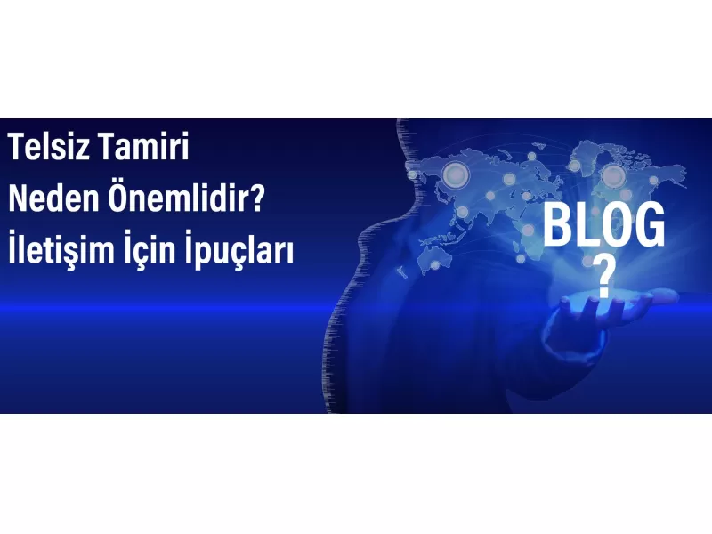 Telsiz Tamiri Neden Önemlidir? İletişim İçin İpuçları